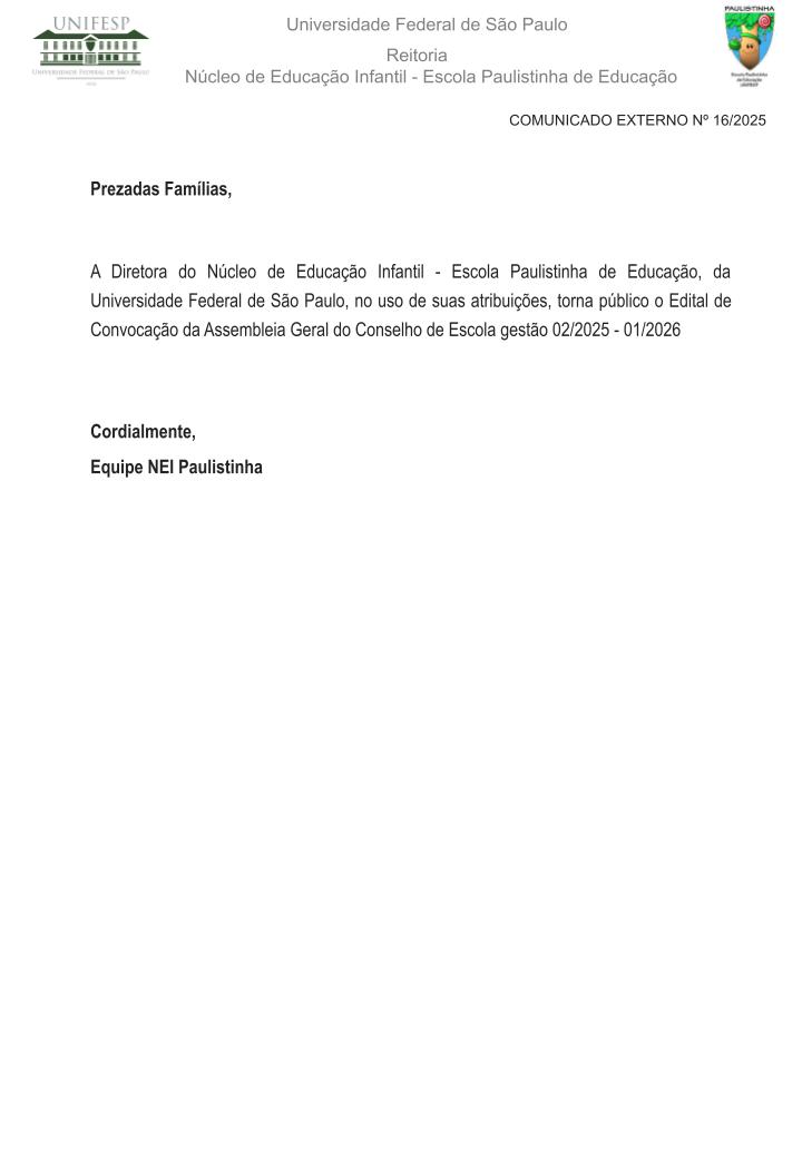 Comunicado Externo N 16 2025 Edital Conselho de Escola 2025 pptx
