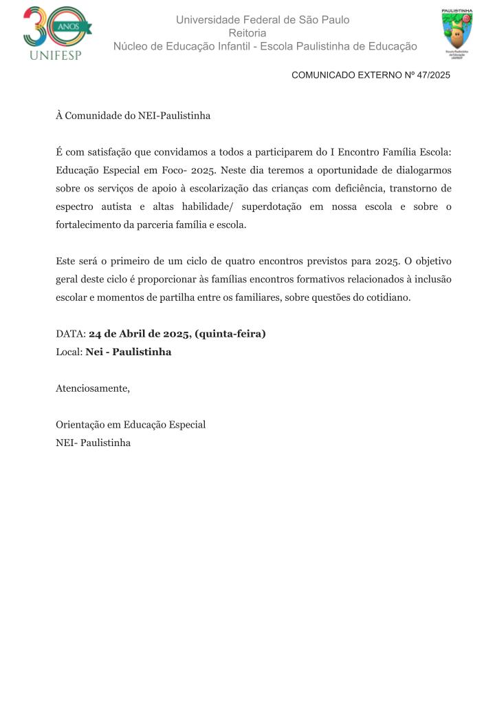 Comunicado Externo N 47 2025 ENCONTRO FAMLIA ESCOLA EDUCAO ESPECIAL EM FOCOpptx