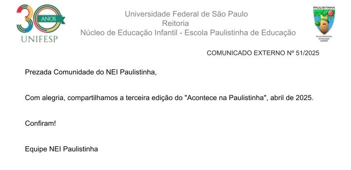 Comunicado Externo N 51 2025 Acontece na Paulistinha Abril 2025pptx